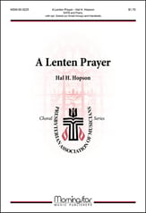 A Lenten Prayer SATB choral sheet music cover